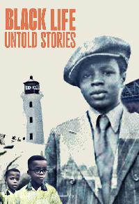 Black Life Untold Stories